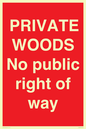 PV12084: PRIVATE WOODS No public right of way