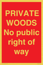 PV12084: PRIVATE WOODS No public right of way