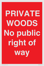 PV12084: PRIVATE WOODS No public right of way