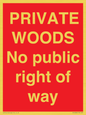 PV12084: PRIVATE WOODS No public right of way