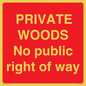 PV12084: PRIVATE WOODS No public right of way