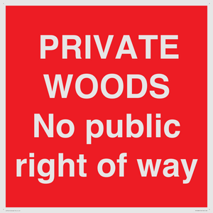 PV12084: PRIVATE WOODS No public right of way
