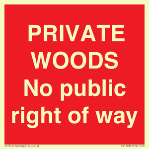 PV12084: PRIVATE WOODS No public right of way