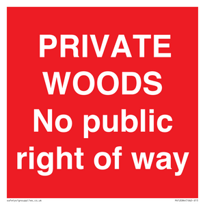 PV12084: PRIVATE WOODS No public right of way