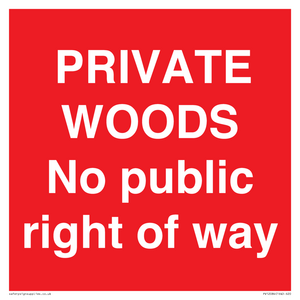 PV12084: PRIVATE WOODS No public right of way