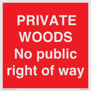 PV12084: PRIVATE WOODS No public right of way