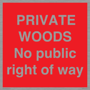 PV12084: PRIVATE WOODS No public right of way