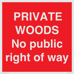 PV12084: PRIVATE WOODS No public right of way