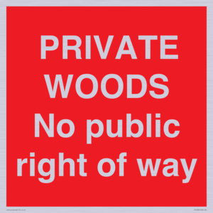 PV12084: PRIVATE WOODS No public right of way