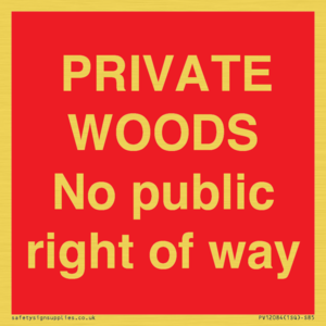 PV12084: PRIVATE WOODS No public right of way