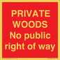 PV12084: PRIVATE WOODS No public right of way