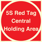 PV12188: 5S Red Tag Central Holding Area