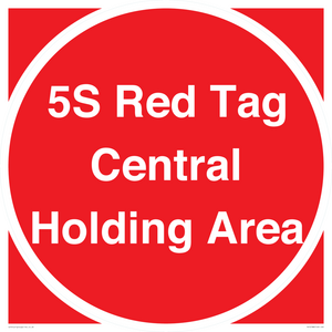 PV12188: 5S Red Tag Central Holding Area