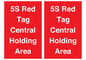PV12188: 5S Red Tag Central Holding Area