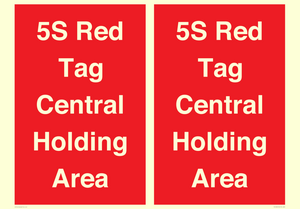 PV12188: 5S Red Tag Central Holding Area