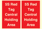 PV12188: 5S Red Tag Central Holding Area