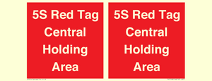 PV12188: 5S Red Tag Central Holding Area