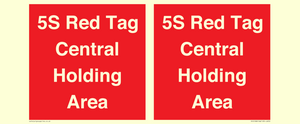 PV12188: 5S Red Tag Central Holding Area