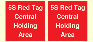 PV12188: 5S Red Tag Central Holding Area