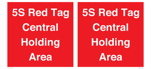 PV12188: 5S Red Tag Central Holding Area