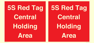 PV12188: 5S Red Tag Central Holding Area