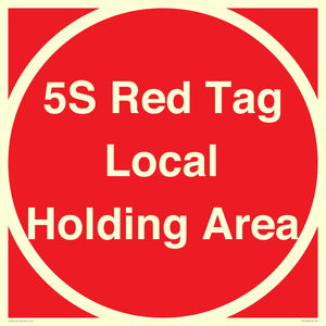 PV12190: 5S Red Tag Local Holding Area