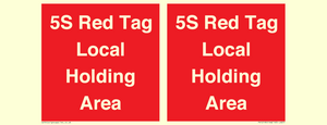 PV12190: 5S Red Tag Local Holding Area