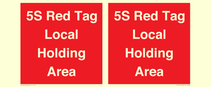PV12190: 5S Red Tag Local Holding Area