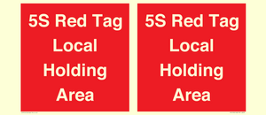 PV12190: 5S Red Tag Local Holding Area