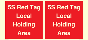PV12190: 5S Red Tag Local Holding Area