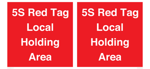 PV12190: 5S Red Tag Local Holding Area