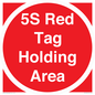 PV12192: 5S Red Tag Holding Area