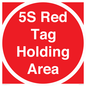 PV12192: 5S Red Tag Holding Area