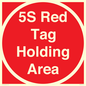 PV12192: 5S Red Tag Holding Area
