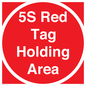 PV12192: 5S Red Tag Holding Area