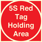 PV12192: 5S Red Tag Holding Area