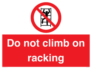 PV12198: Do Not Climb On Racking