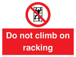 PV12198: Do Not Climb On Racking