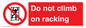 PV12198: Do Not Climb On Racking