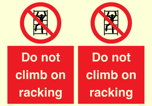 PV12198: Do Not Climb On Racking