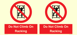 PV12198: Do Not Climb On Racking