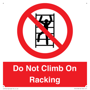 PV12198: Do Not Climb On Racking