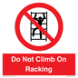 PV12198: Do Not Climb On Racking