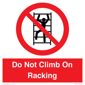 PV12198: Do Not Climb On Racking