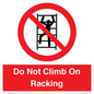 PV12198: Do Not Climb On Racking