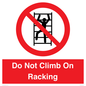 PV12198: Do Not Climb On Racking