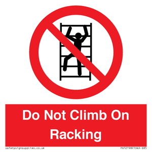 PV12198: Do Not Climb On Racking