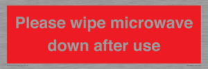 PV12296: Please wipe microwave down after use