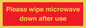 PV12296: Please wipe microwave down after use