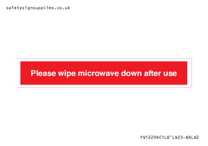 PV12296: Please wipe microwave down after use